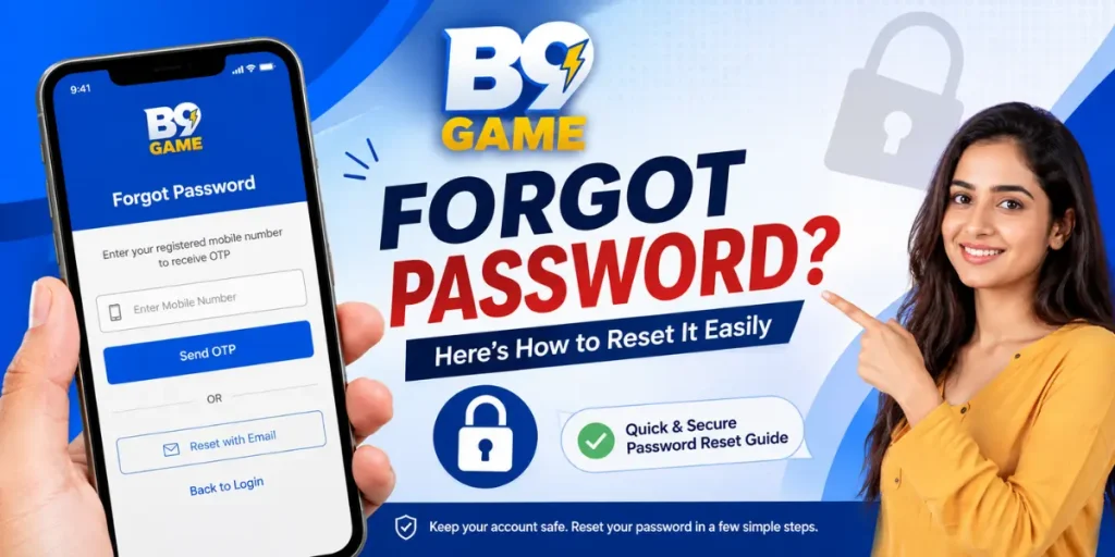 B9 Game Forgot Password