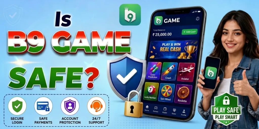 Is B9 Game Safe